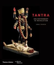 Tantra : enlightenment to revolution