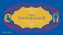 The Nutcracker : A Papercut Pop-Up Book