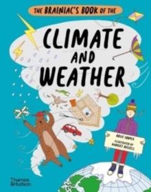 The Brainiacs Book of the Climate and Weather