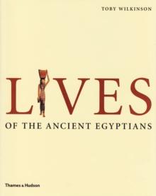 Lives of the Ancient Egyptians