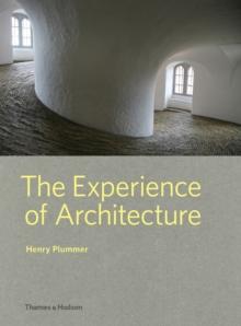 The Experience of Architecture