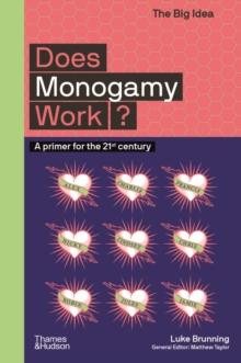 Does Monogamy Work?