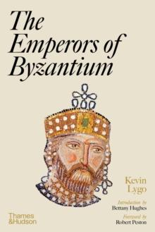 The Emperors of Byzantium