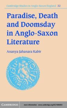 Paradise, Death and Doomsday in Anglo-Saxon Literature