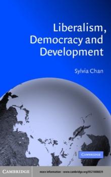 Liberalism, Democracy and Development