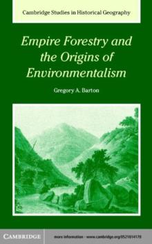 Empire Forestry and the Origins of Environmentalism