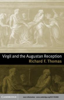 Virgil and the Augustan Reception