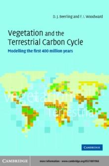 Vegetation and the Terrestrial Carbon Cycle : The First 400 Million Years