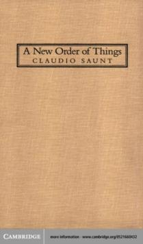 New Order of Things : Property, Power, and the Transformation of the Creek Indians, 1733-1816