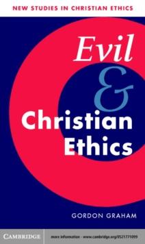 Evil and Christian Ethics