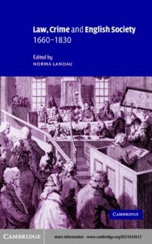 Law, Crime and English Society, 16601830