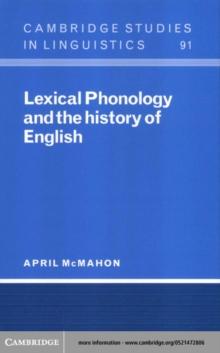 Lexical Phonology and the History of English