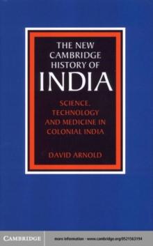 Science, Technology and Medicine in Colonial India