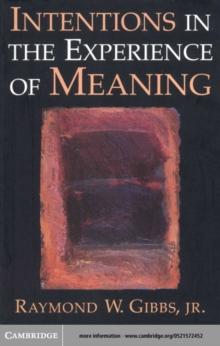 Intentions in the Experience of Meaning