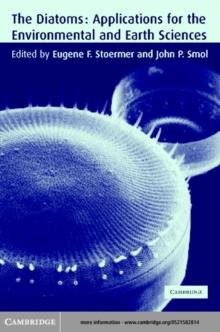 Diatoms : Applications for the Environmental and Earth Sciences