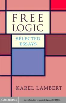 Free Logic : Selected Essays