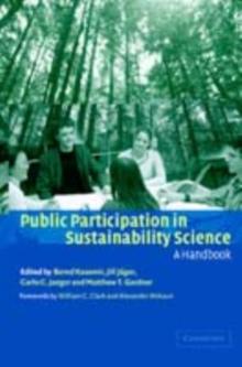 Public Participation in Sustainability Science : A Handbook