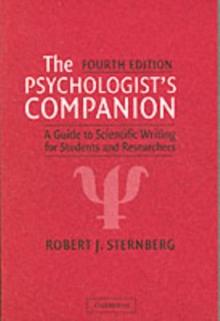 Psychologist's Companion : A Guide to Scientific Writing for Students and Researchers