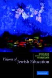 Visions of Jewish Education