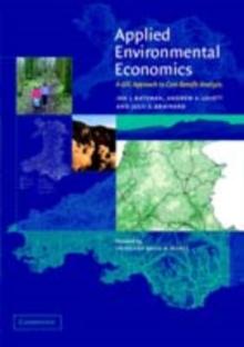 Applied Environmental Economics : A GIS Approach to Cost-Benefit Analysis