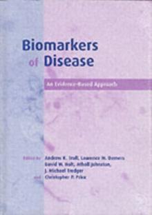 Biomarkers of Disease : An Evidence-Based Approach