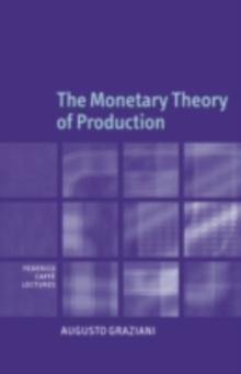 The Monetary Theory of Production