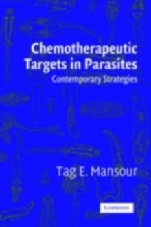 Chemotherapeutic Targets in Parasites : Contemporary Strategies