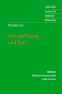 Nietzsche: Beyond Good and Evil : Prelude to a Philosophy of the Future