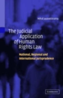 Judicial Application of Human Rights Law : National, Regional and International Jurisprudence