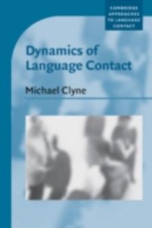 Dynamics of Language Contact : English and Immigrant Languages