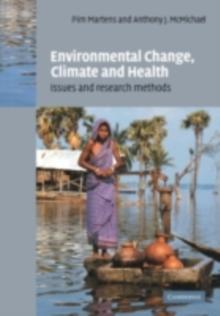 Environmental Change, Climate and Health : Issues and Research Methods