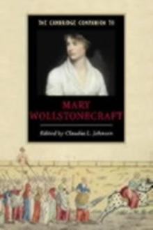 The Cambridge Companion to Mary Wollstonecraft