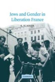 Jews and Gender in Liberation France