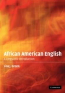 African American English : A Linguistic Introduction