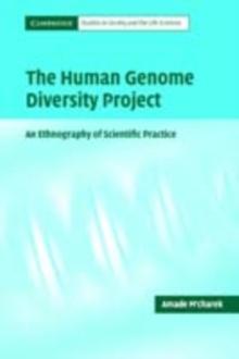 Human Genome Diversity Project : An Ethnography of Scientific Practice