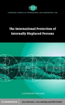 The International Protection of Internally Displaced Persons