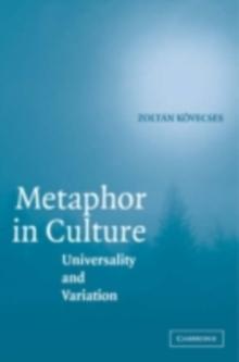 Metaphor in Culture : Universality and Variation