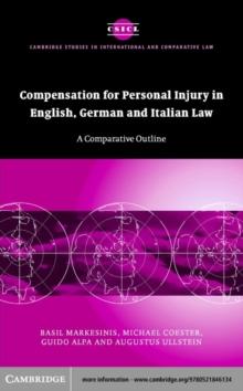 Compensation for Personal Injury in English, German and Italian Law : A Comparative Outline