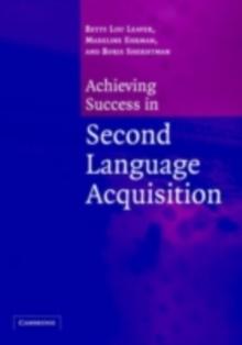 Achieving Success in Second Language Acquisition