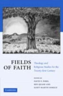 Fields of Faith : Theology and Religious Studies for the Twenty-first Century