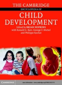 The Cambridge Encyclopedia of Child Development