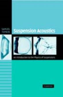 Suspension Acoustics : An Introduction to the Physics of Suspensions