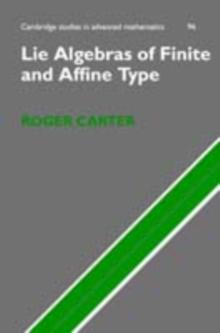 Lie Algebras of Finite and Affine Type