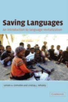 Saving Languages : An Introduction to Language Revitalization