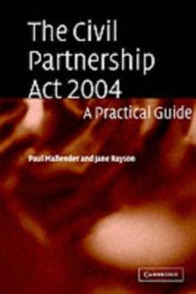 The Civil Partnership Act 2004 : A Practical Guide