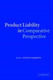 Product Liability in Comparative Perspective