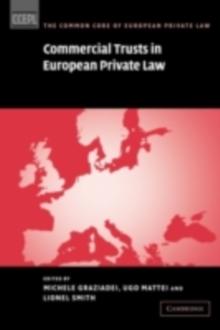 Commercial Trusts in European Private Law