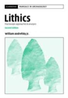 Lithics : Macroscopic Approaches to Analysis