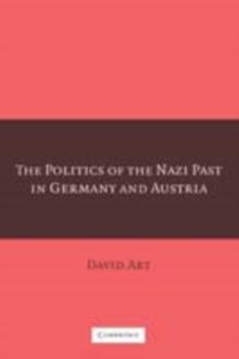 Politics of the Nazi Past in Germany and Austria