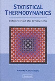 Statistical Thermodynamics : Fundamentals and Applications